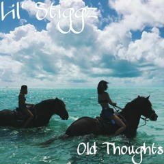 Old Thoughts Prod. By Moe-$ & Unkle Geekin
