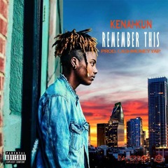 Remember This X Prod. CASHMONEYAP