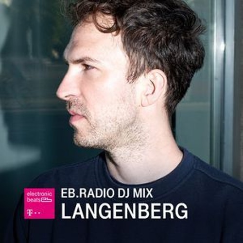 Stream ELECTRONIC BEATS RADIO DJ MIX by Langenberg | Listen online for free  on SoundCloud