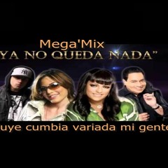 Mix Ya No Queda Nada Tito Nieves FT La India, Entre Otros Incluye Cumbia Variada..