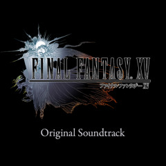 FINAL FANTASY XV - Hellfire