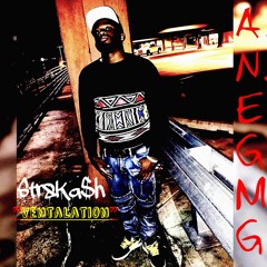 Str8 Kash - Ventilation