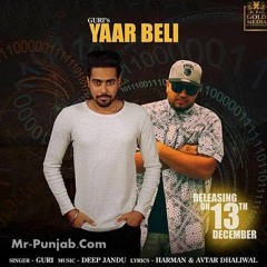 Yaar Beli - Guri ft Deep Jandu