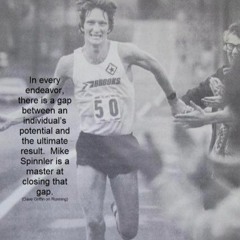 Mike Spinnler- The Good Old Days of Running