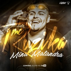 MC Ruzika - Mina Malandra (DJay W)