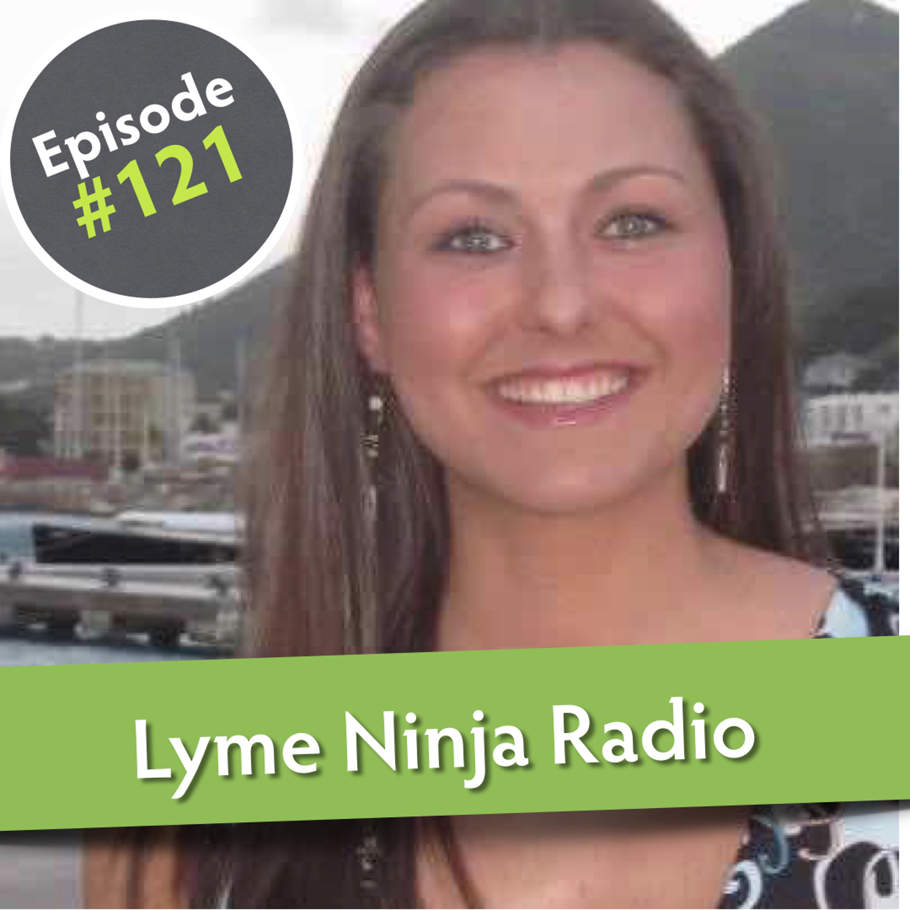 Lyme Ninja Radio - Lyme Disease & Related Health Topics