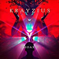 Krayzius - HOAX