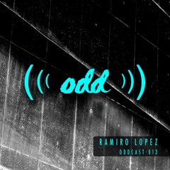 Oddcast 013 Ramiro Lopez