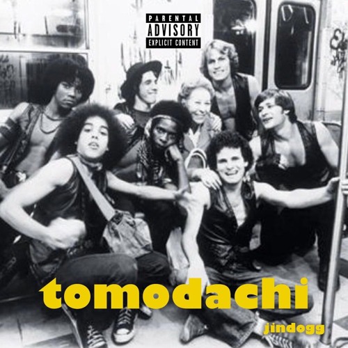 Jin Dogg - tomodachi