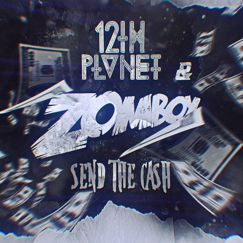 Zomboy & 12th Planet - Dead Presidents VIP Ft. Jay Fresh [IceFire Records PREMIERE]
