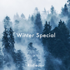Radieaux Winter Special