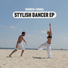 Derrick + Tonika - Stylish Dancer