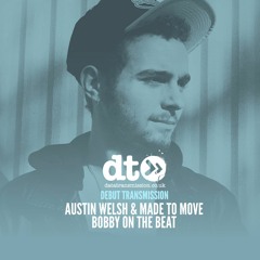 Austin Welsh & Made To Move - Bobby On The Beat