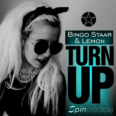 Turn Up (Feat Lemon)OUT SOON!