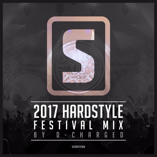 2017 Hardstyle Festival Mix (2 HOURS) - by D-Charged