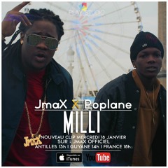 JmaX x Poplane - MILLI