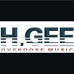 H.Gee - overdose music (snippet)