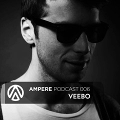 Ampere Podcast 006 - Veebo