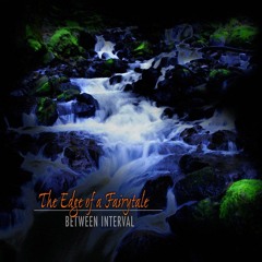 The Edge Of A Fairytale [album preview]