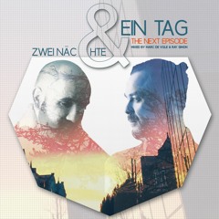 CD 1 - Zwei Nächte & Ein Tag - The Next Episode - Mixed By Marc de Vole