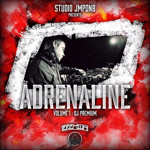 DJ Premium | Adrenaline Vol.1