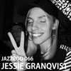 Jazzpod 066 - Jessie Granqvist Jazzpod 066 - Jessie Granqvist