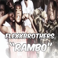 FlexxBrothers - Rambo