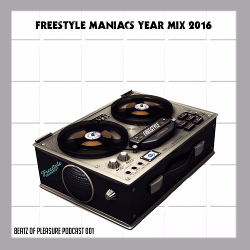 Freestyle Maniacs YEARMIX 2016