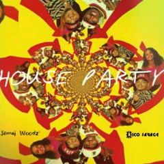 House Party x $emaj Woodz' x Rico $avage (Produced By: Pudd)
