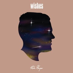 Wishes [Prod. Charley Cooks]