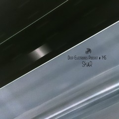 Deep Electronics Podcast # 145 - SKÄR