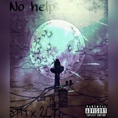 No Help - @BTM_Terrence (Ft. @2ltDiff)