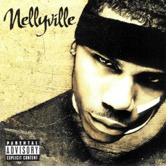 Nelly - Nellyville