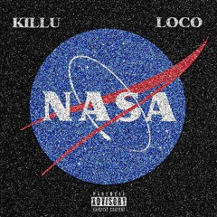 NASA ft. KILLU