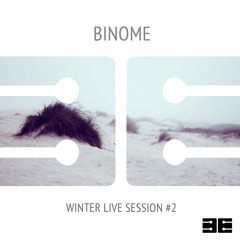 Binome - Winter Live Session #2 - January 2017