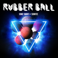 Sonic Snares - Rubber Ball [BUY=FREE DOWNLOAD]