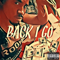 Back I Go