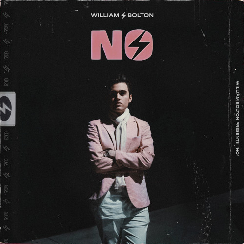 NO (prod. William⚡Bolton + MiSCHiEF BOY)