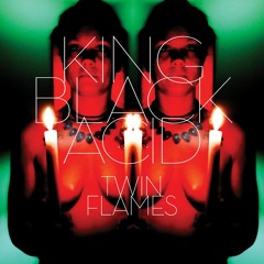 King Black Acid "Twin Flames - EP"