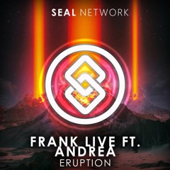 Frank Live - Eruption (feat. Andrea) [HOA243] | SEAL EXCLUSIVE