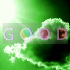 GOOD