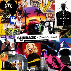 Sundaze / Devin's Song [Prod. by Kyle Betty & Drew Banga]