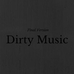 DirtyMusic
