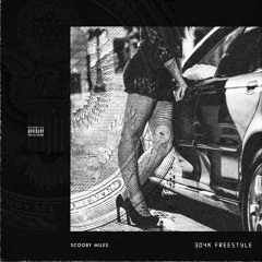 Scooby Miles - 304K Freestyle (Prod. DJQJ)