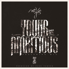 Lega'C Jones - Young And Ambitious (ft. MIZ) (Prod. Page Turner)
