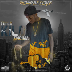 Mongui Love - To Lo Kilo Encima (Prod.TaylorOnTheBeat)