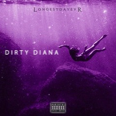 Dirty Diana Prod. B.Rich