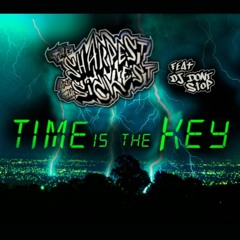Time Is The Key - The Mighty Ginsu & Merk Sicksteen ft. Dj Dont Stop