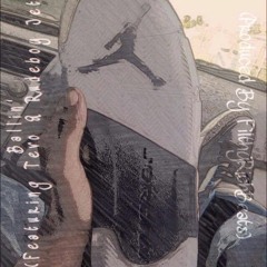 Ballin' (featuring Tevo & Rudeboy Jett) #DOPE