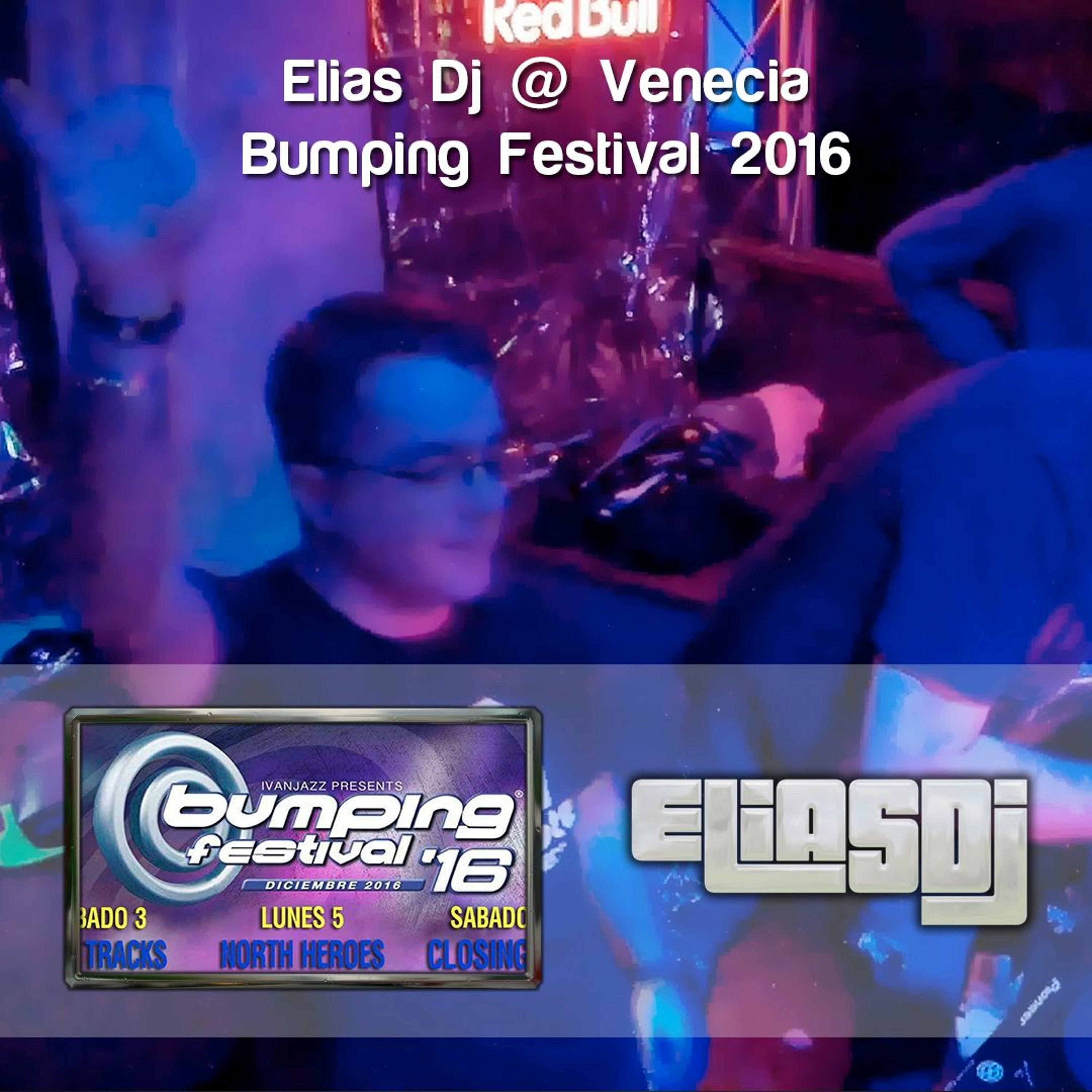 Sesión: Directo @ Bumping Festival 2016 (Venecia, 10/12/2016) episode artwork